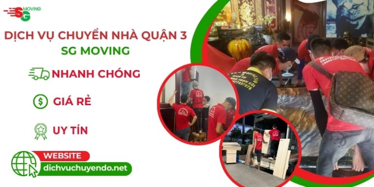 Dịch vụ chuyển nhà Quận 3 trọn gói giá rẻ