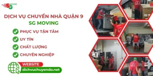 Chuyển nhà quận 9 chất lượng, an toàn, giá rẻ tại SG MOVING