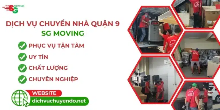Dịch vụ chuyển nhà Quận 9 trọn gói giá rẻ