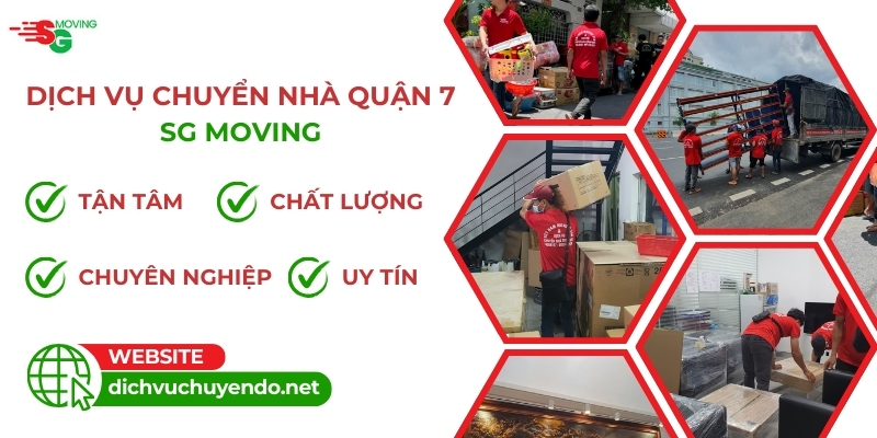 Lợi ích khi sử dụng dịch vụ chuyển nhà trọn gói quận 7 của SG MOVING