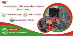 Chuyển nhà Bình Thạnh chất lượng, an toàn, giá rẻ tại SG MOVING